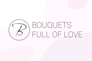 Bouquets full of love