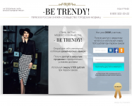 Be Trendy!